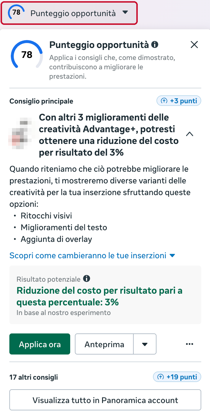 Il pannello Punteggio opportunità del Gestore inserzioni con il punteggio 78 e il consiglio principale sulle creatività Advantage+, che si applica con il pulsante Applica ora
