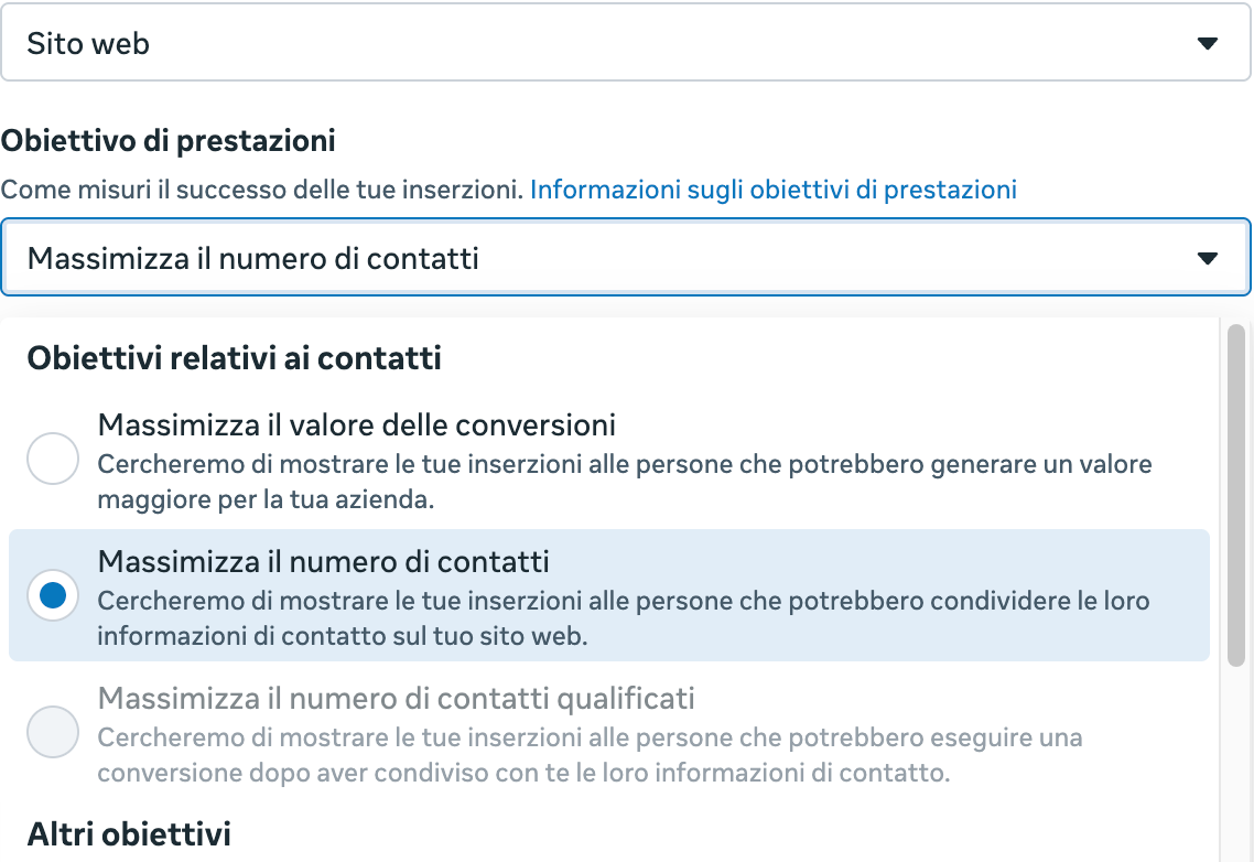 Nel menu dell'obiettivo di prestazioni, con il sito web come luogo della conversione, compare l'opzione Massimizza il numero di contatti qualificati